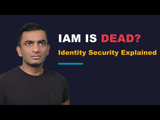 IAM Is Dead? What Identity Security Actually Means (18 Years In)