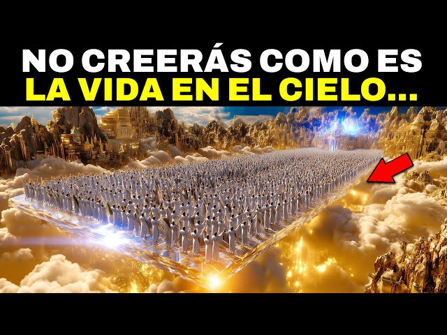 7 Cosas Asombrosas que Haremos en el Cielo Según la Biblia (La 4 te Sorprenderá)