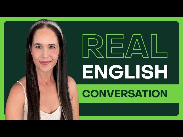Speak English Naturally: 2-Hour Vocabulary & Conversation Masterclass