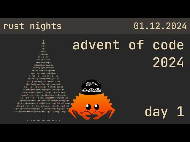 🇺🇿 day 1 @ advent of code 2024 @ rust nights | 01.12.2024