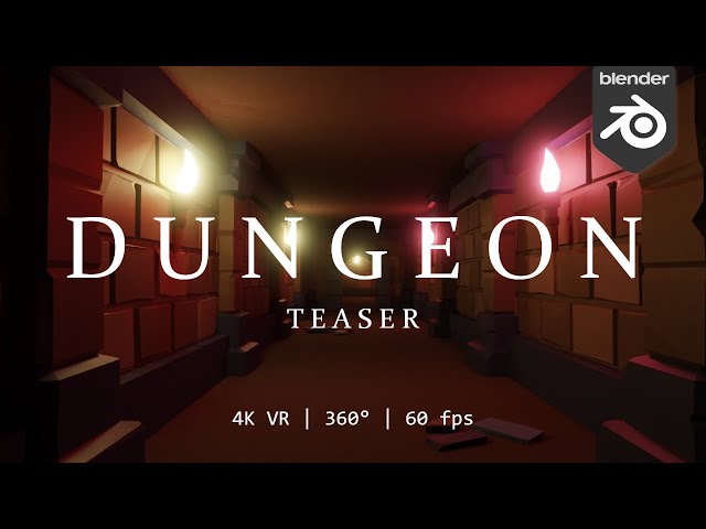 DUNGEON - Teaser | 4K VR 360° | Blender Animation | Low poly Environment Showcase