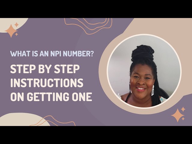 Home Care Series: What is an NPI Number| Step by Step Instructions in Getting One