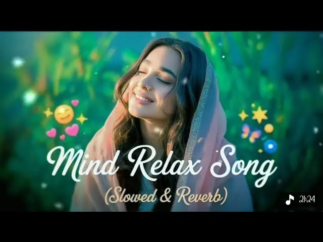 💖2026 Ultimate Mind Relaxing Lofi Beats | Study, Sleep & Chill 😍✨ #lofi   #lofisong  #2jkushimusic🔥