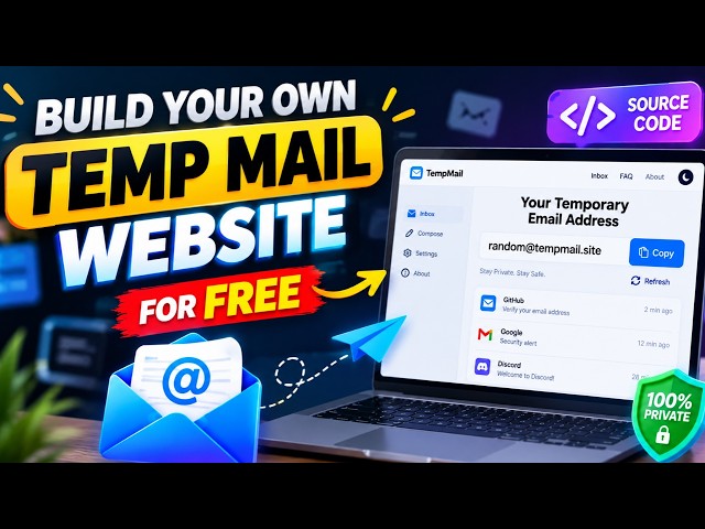 Build Your Own Temp Mail Website for FREE | Source Code + Full Setup 2026