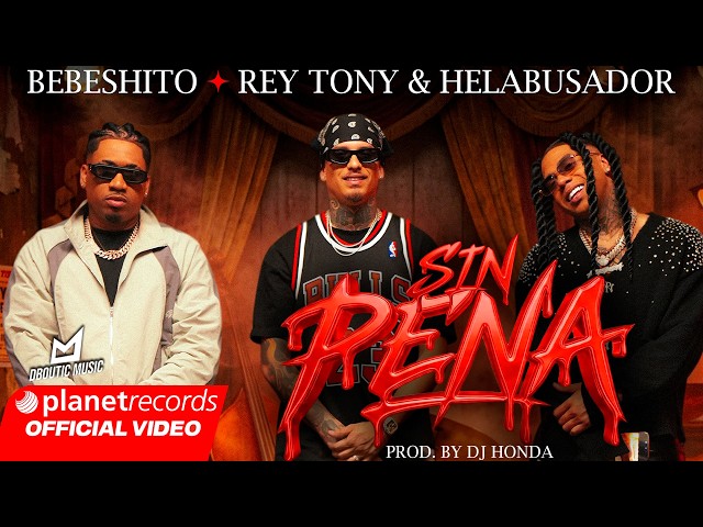 BEBESHITO ❌ REY TONY & HELABUSADOR - Sin Pena 😈 (Prod. Dj Honda) [Video by Yoa N Dany] #Repaton