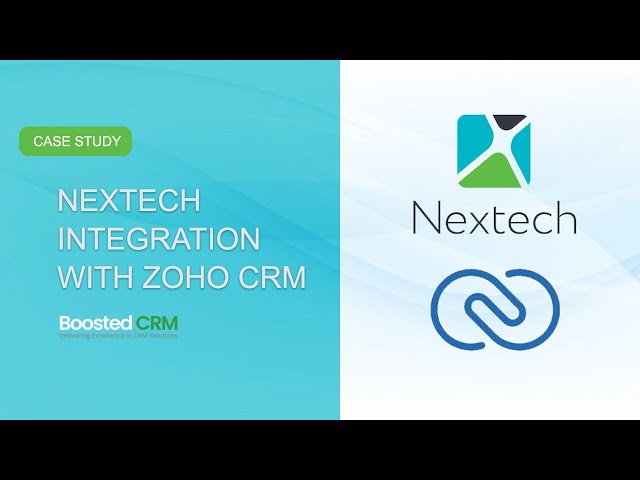 NexTech Integration with Zoho CRM – Powered by Boosted CRM