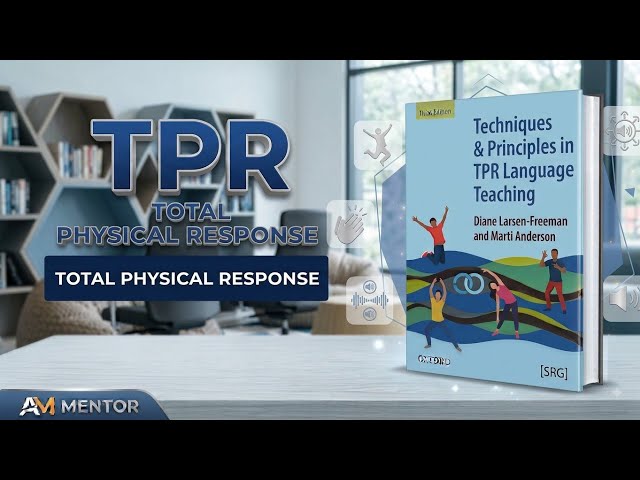 Move, Act, & Learn: The Mechanics of TPR in Urdu| How TPR Connects Movement to Meaning | A M Mentor 