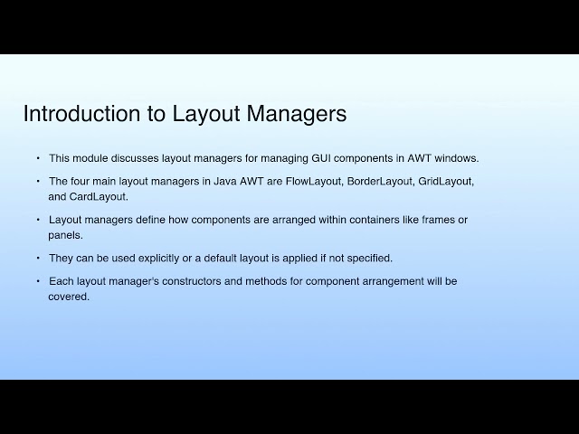 Introduction to Layout Managers | Lecture 40: AWT Programming—II