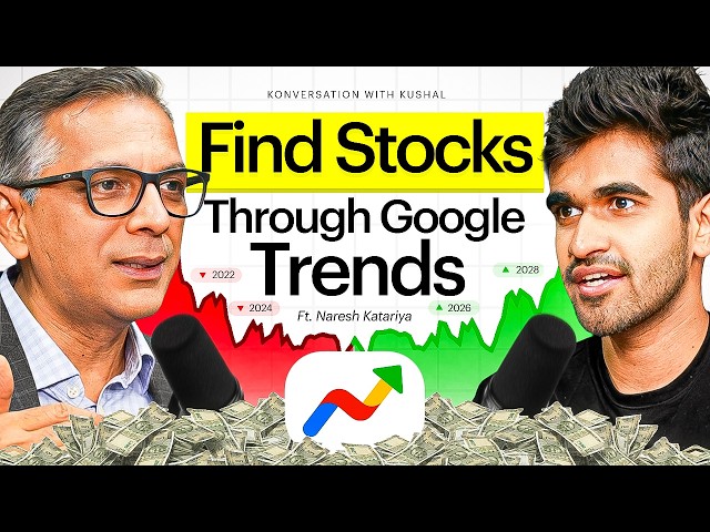 How to Use Google Trends to Find 10X Multibagger Stocks | Kushal Lodha #38