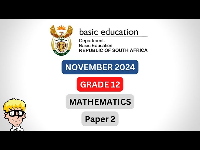 Grade 12 maths paper 2 2024 | November