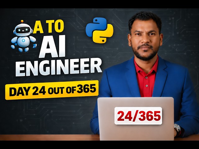 Session 24: From A to AI Engineer | Python OOP Introduction | Class & Object Explained