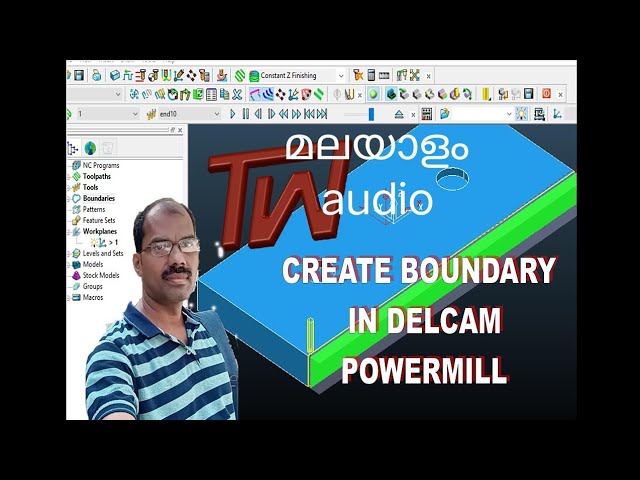 CREATE BOUNDARY IN DELCAM POWERMILL ( MALAYALAM)