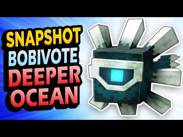 ✅ The DEEPER OCEAN is here👉 BOBI VOTE Snapshot Minecraft 26.2