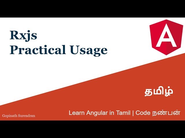 27) Rxjs practical usage | Learn Angular in Tamil | Code Nanban