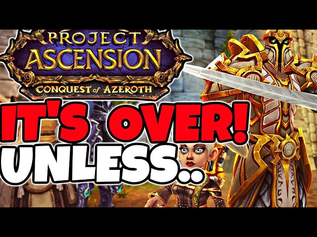 Ascension WoW is Shutting Down, But What Happens Next?!