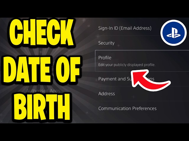 How To Check Date Of Birth On PS5