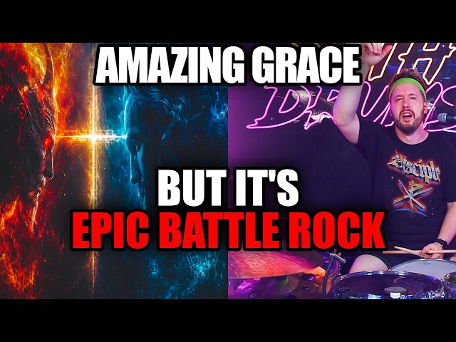 Amazing Grace but it's Epic Battle Rock