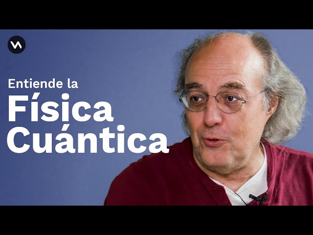 Keys to Understanding Quantum Physics (Finally), Dr. José Ignacio Latorre