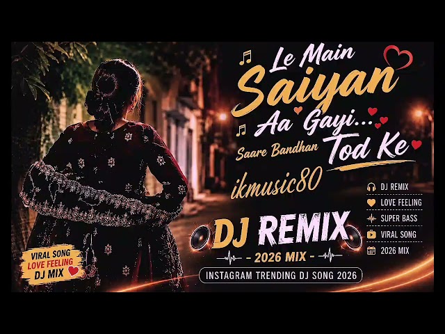 Le mai saiya aa gai | The Viral Song That’s Taking Over Every Playlist (You Won’t why)