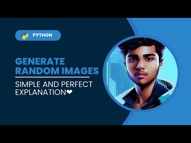 Generate random images with Python | Source Code | Explanation | English (Re-uploaded)