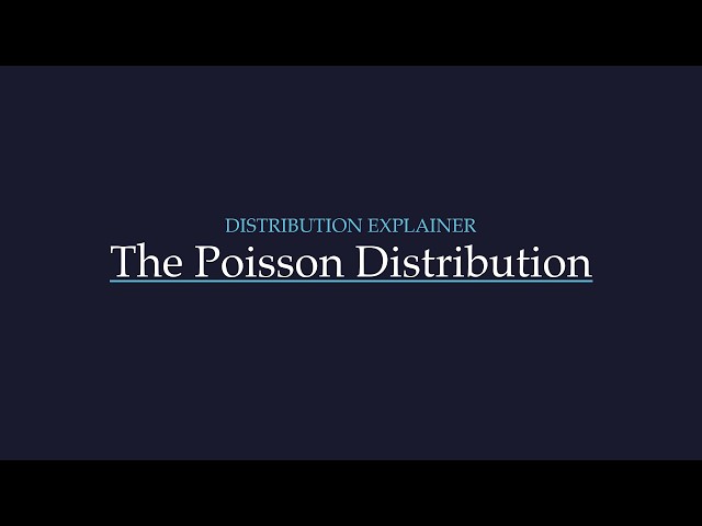 The Poisson Distribution