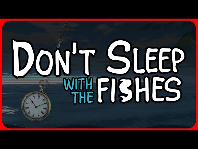 The Horror Game Set On The Ocean | DON'T SLEEP WITH THE FISHES