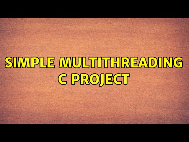 Simple multithreading C project