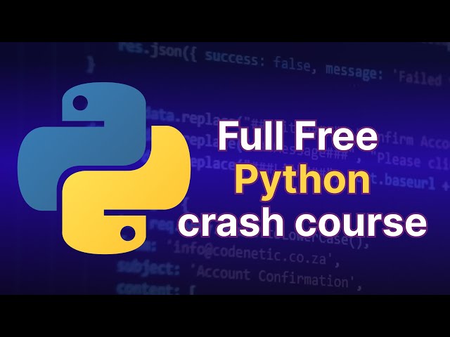 Learn Python : Complete 5-Hour free crash course