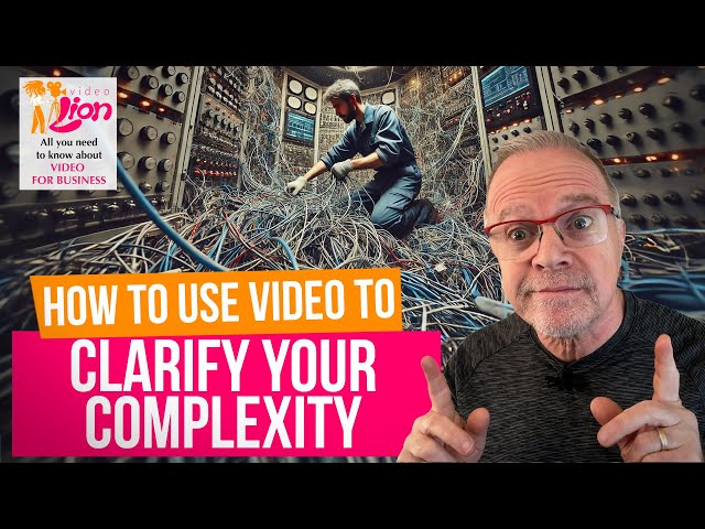 How to Use Explainer Videos to Clarify Complex Products | Video Lion #76 | Leib Productions