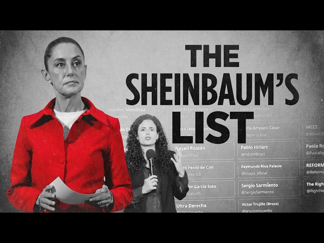 The Sheinbaum List