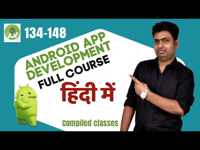 Class 134-148 -Android App Development Complete Course In Hindi | Beginner  : Multiple Screens