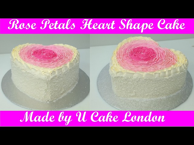 How to make a pink shade rose petals heart shape cake