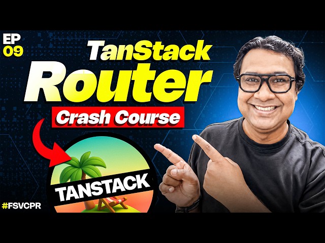 TanStack Router Crash Course: Build Real Apps 🚀