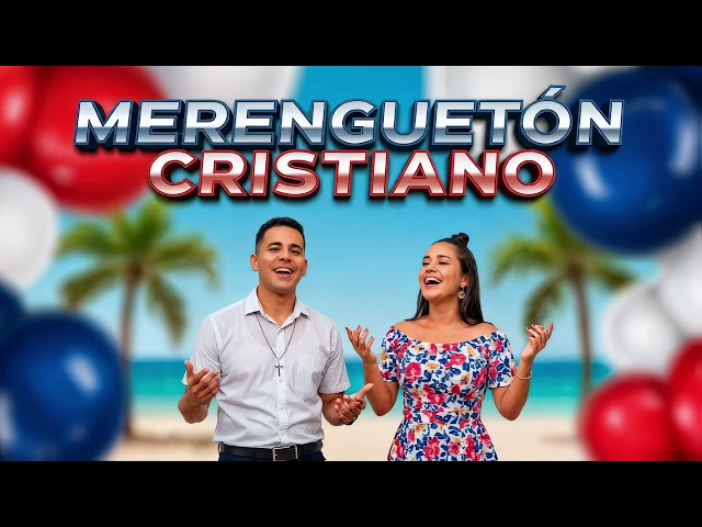 Christian Music | Christian Merenguetón 🔥 2026 Mix