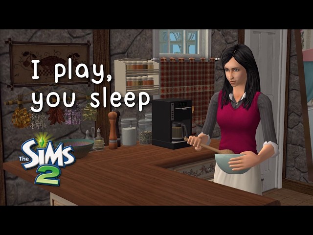 sims 2 to keep you company
