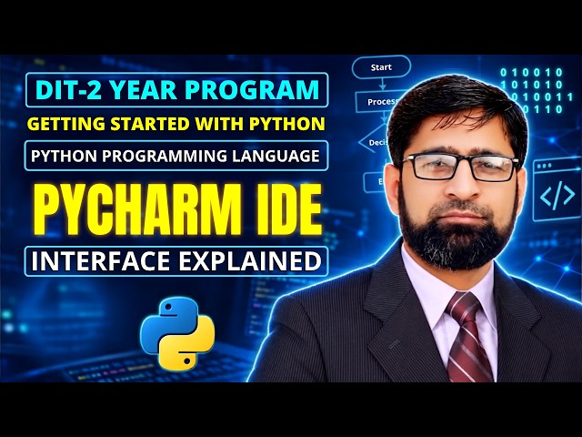 PyCharm IDE Interface Explained | 9 Important Parts of PyCharm | DIT