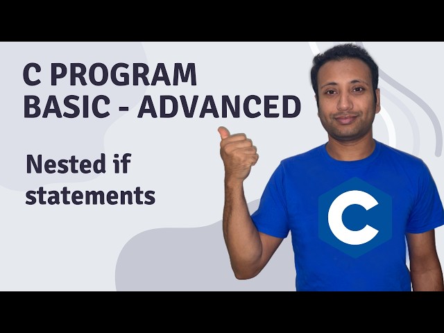C Program English Tutorial 40 :  Nested if statement