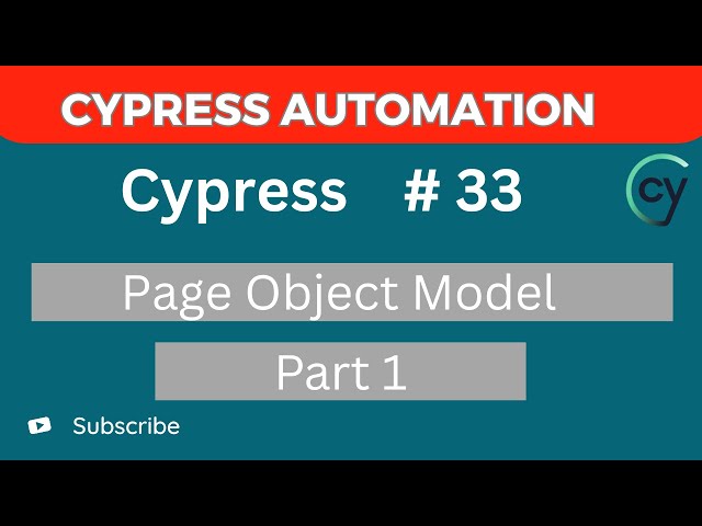 Cypress Tutorial #33 – Page Object Model (POM) in Cypress with Example - Part 1