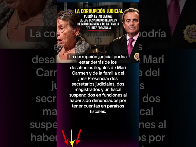 🔴La corrupción judicial podría estar detrás de los desahucios ilegales de Mari Carmen y de la fam…