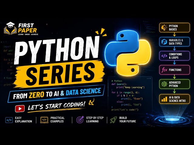 🚀 Python Series is LIVE! | Learn Python from ZERO to AI & Data Science 🐍 | First Paper