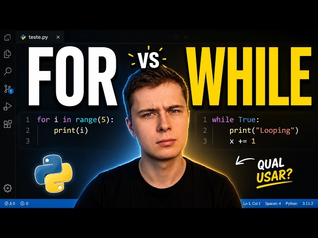 FOR vs WHILE em Python: Entenda a Diferença de Uma Vez por Todas