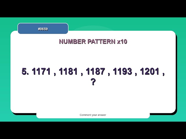 Number Pattern Challenge #0659 | 10 Number Pattern Practice Questions