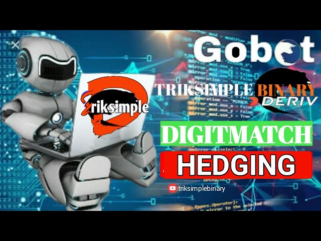 GOBOT HEDGING DIGIT MATCH