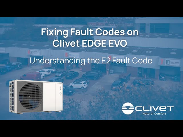 Clivet - Fixing Fault Code E2
