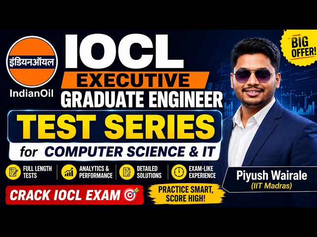 IOCL Executive Graduate Engineer Test Series for Computer Science and IT | Crack IOCL exam