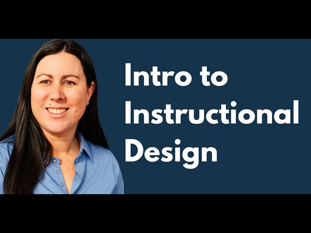 Introduction to Instructional Design