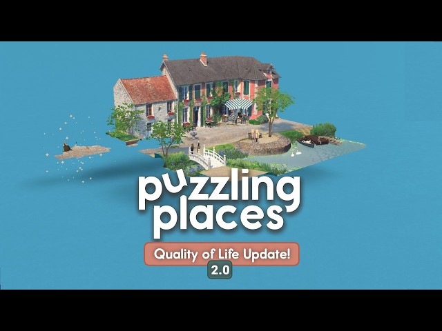 Puzzling Places: Quality of Life 2.0 Update