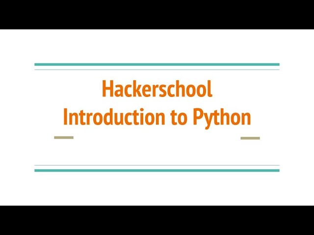 Hackerschool AY 21/22 S 1: Introduction to Python