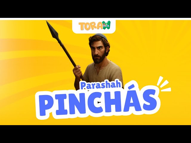 TORAH ANIMADA | PARASHAT  PINCHÁS | KIDS | 5785