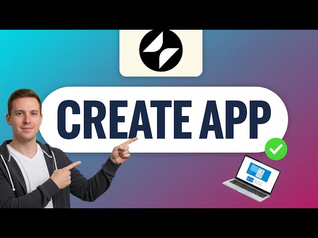 How to CREATE an APP in Glide (Step by Step)